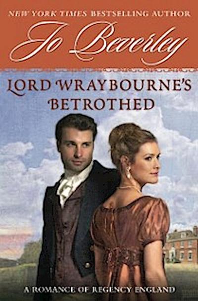 Lord Wraybourne’s Betrothed