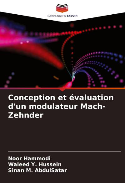 Conception et évaluation d’un modulateur Mach-Zehnder