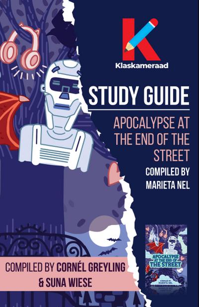 Study Guide: Apocalypse at the end of the street