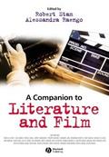 A Companion to Literature and Film