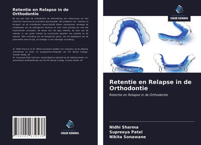 Retentie en Relapse in de Orthodontie