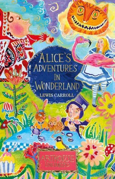 Alice’s Adventures in Wonderland: ARTHOUSE Unlimited Special Edition