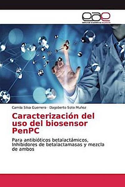 Caracterización del uso del biosensor PenPC