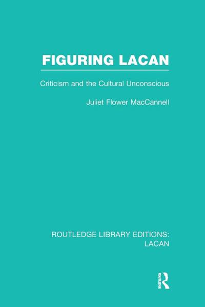 Figuring Lacan (RLE