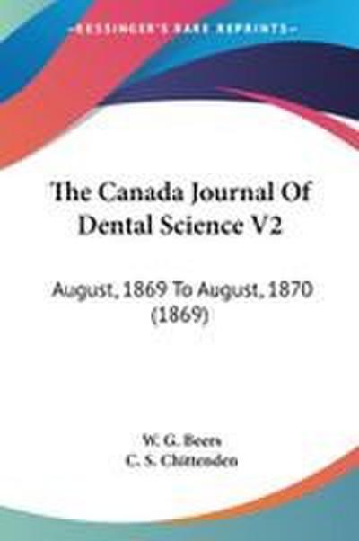The Canada Journal Of Dental Science V2