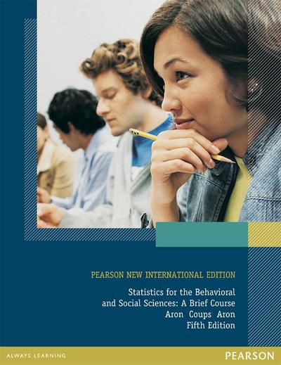 Statistics for The Behavioral and Social Sciences: Pearson New International Edition PDF eBook