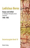 Essays und Artikel zu Theologie, Philosophie, Kunst und Kultur 1958--1963