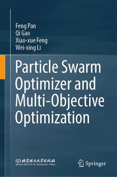 Particle Swarm Optimizer and Multi-Objective Optimization