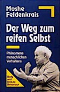 Der Weg zum reifen Selbst