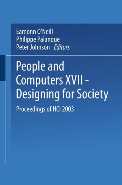 People and Computers XVII - Designing for Society