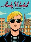 Andy Warhol: A Graphic Biography von Michele Botton | Ebook