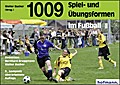 1009 Spiel- und Übungsformen im Fußball
