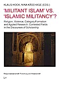 ’Militant Islam’ vs. ’Islamic Mi