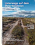 Unterwegs auf dem Østerdalsleden