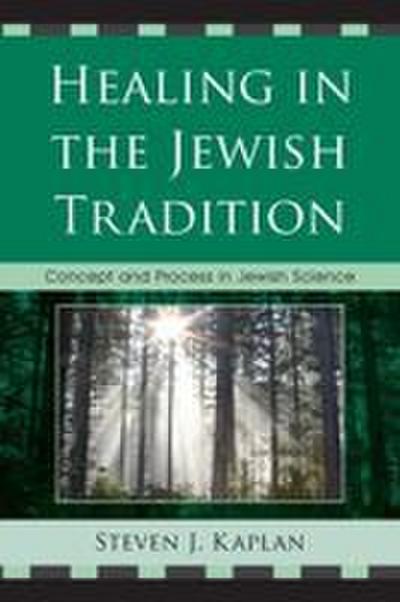 Healing in the Jewish Tradition