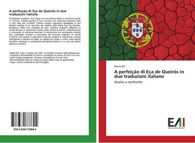 A perfeição di Eça de Queirós in due traduzioni italiane