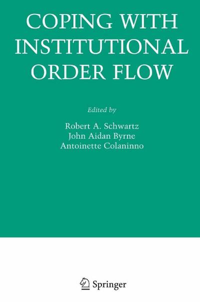 Coping With Institutional Order Flow