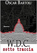 W.D.C. - Washington District of Columbia - Sotto traccia