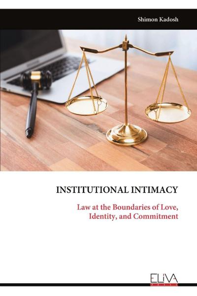 INSTITUTIONAL INTIMACY