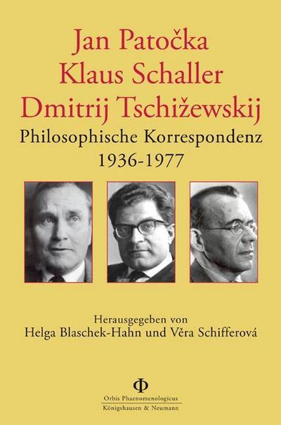 Jan Patocka - Klaus Schaller - Dimitrij Tschiewskij