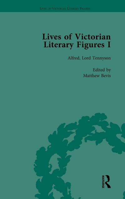 Lives of Victorian Literary Figures, Part I, Volume 3