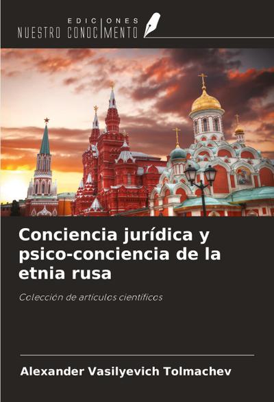 Conciencia jurídica y psico-conciencia de la etnia rusa