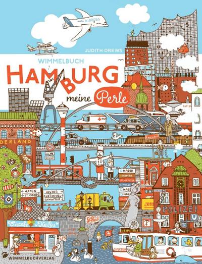 Hamburg Wimmelbuch. Hamburg meine Perle