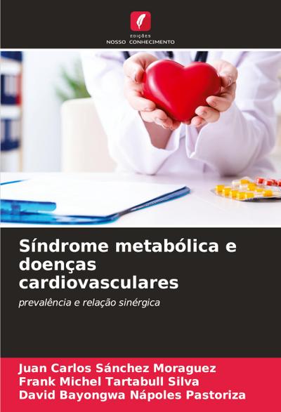 Síndrome metabólica e doenças cardiovasculares