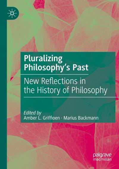 Pluralizing Philosophy’s Past