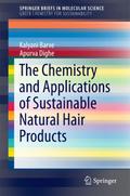 The Chemistry and Applications of Sustainable Natu