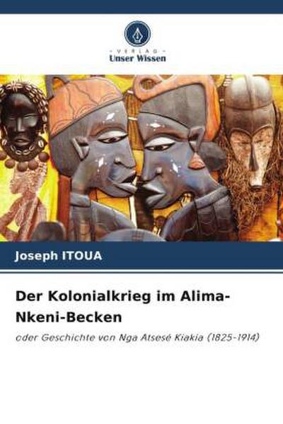 Der Kolonialkrieg im Alima-Nkeni-Becken