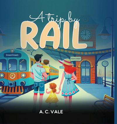 A Trip by Rail