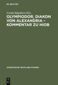 Olympiodor, Diakon von Alexandria - Kommentar zu Hiob