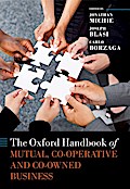The Oxford Handbook of Mutual, Co-Operative, and Co-Owned Business