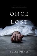Once Lost (A Riley Paige Mystery—Book 10)