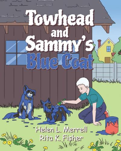 Towhead and Sammy’s Blue Coat