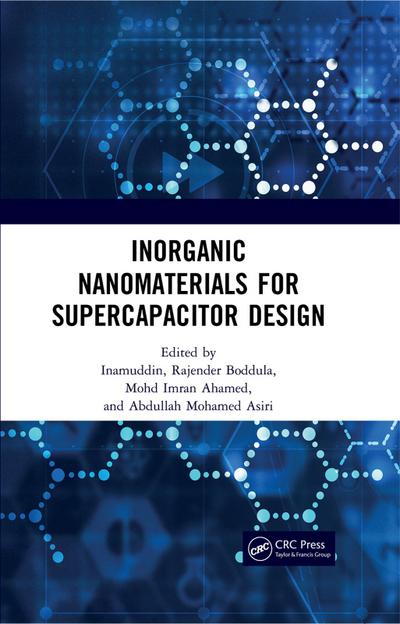 Inorganic Nanomaterials for Supercapacitor Design