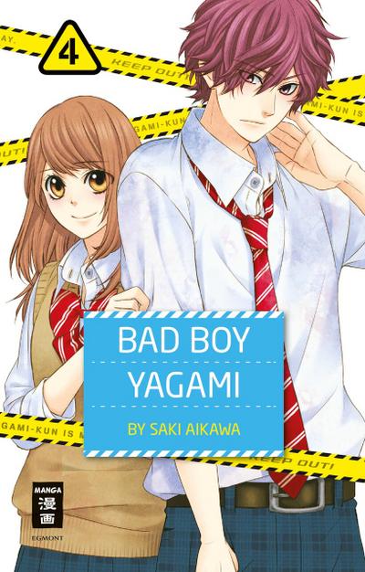 Bad Boy Yagami. Bd.4