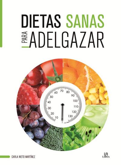 Dietas sanas para adelgazar