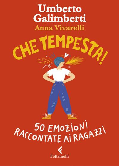Che tempesta! 50 emozioni raccontate ai ragazzi