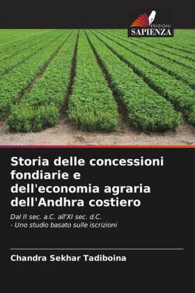 Storia delle concessioni fondiarie e dell’economia agraria dell’Andhra costiero