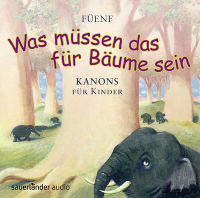 ’Was müssen das für Bäume sein...’