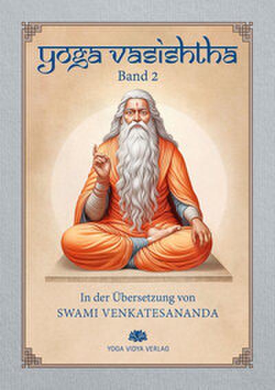 Yoga Vasishtha 2