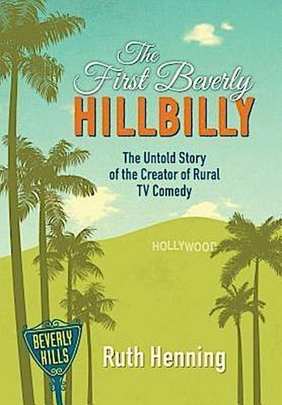 The First Beverly Hillbilly