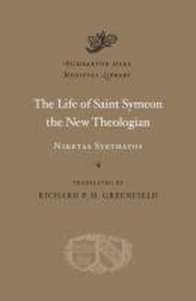 The Life of Saint Symeon the New Theologian