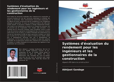 Systèmes d’évaluation du rendement pour les ingénieurs et les gestionnaires de la construction