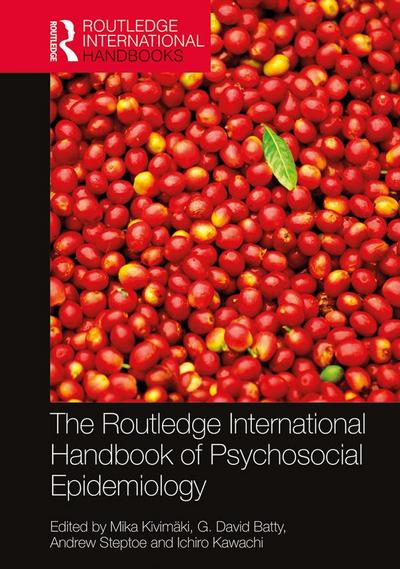 The Routledge International Handbook of Psychosocial Epidemiology