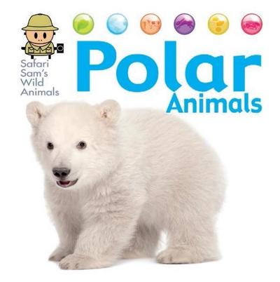 Safari Sam’s Wild Animals: Polar Animals