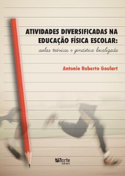 Atividades diversificadas na educação física escolar