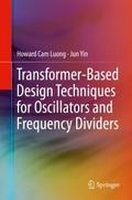 Transformer-Based Design Techniques for Oscillator